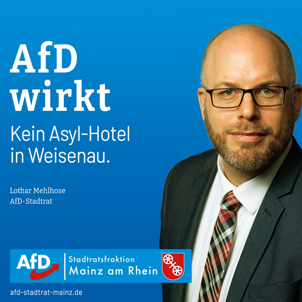 AfD wirkt: Kein Asyl-Hotel in Mainz!